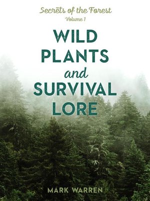 cover image of Wild Plants and Survival Lore